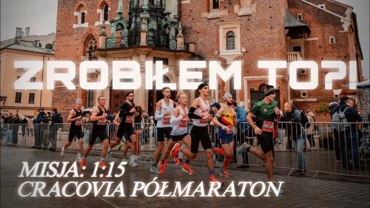 Cracovia Półmaraton - czy złamałem 1:15? | MISJA: 1:15 - FINAŁ