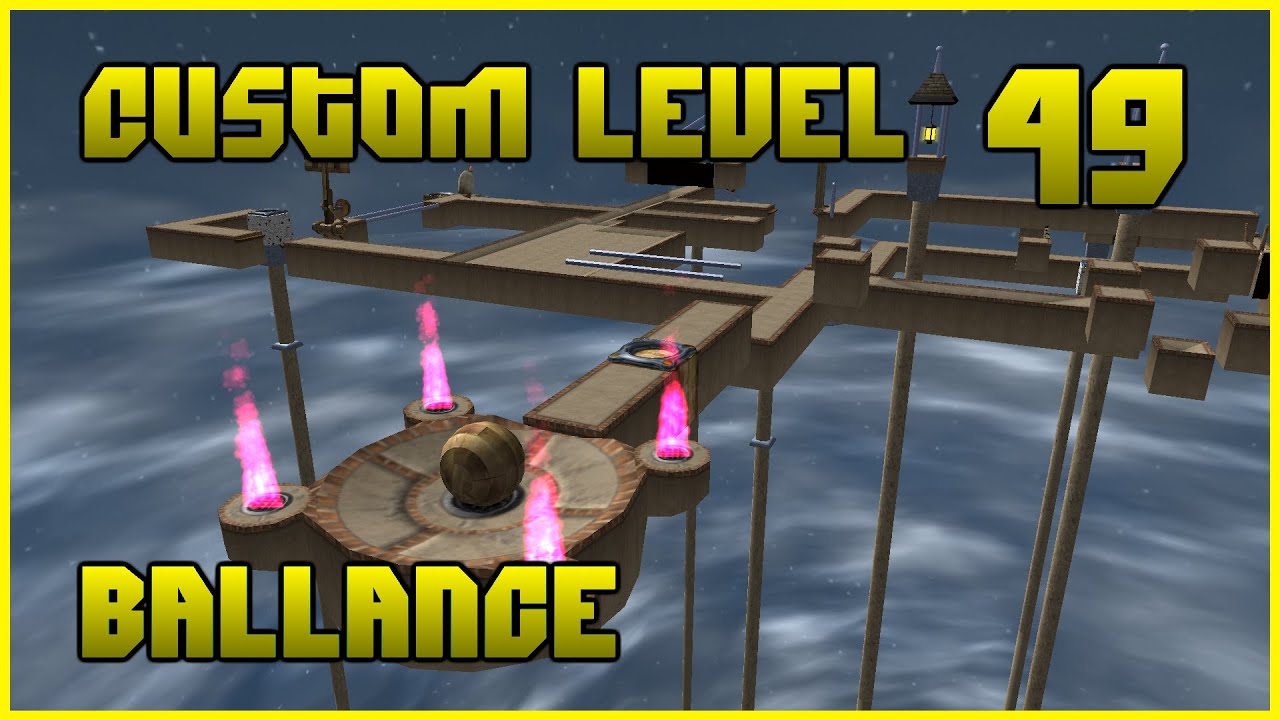 Custom Level 49 | Ballance