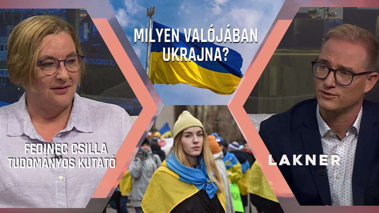 Milyen valójában az az Ukrajna, amiről csak a háború vonatkozásában beszélünk? – Lakner, 2025.07.12.