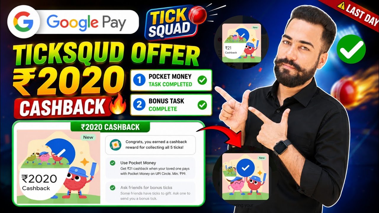 Google pay Ticksqud Pocket Money Task Completed! Google Tick Squad Offer Task! Upto ₹2020 Cashback!
