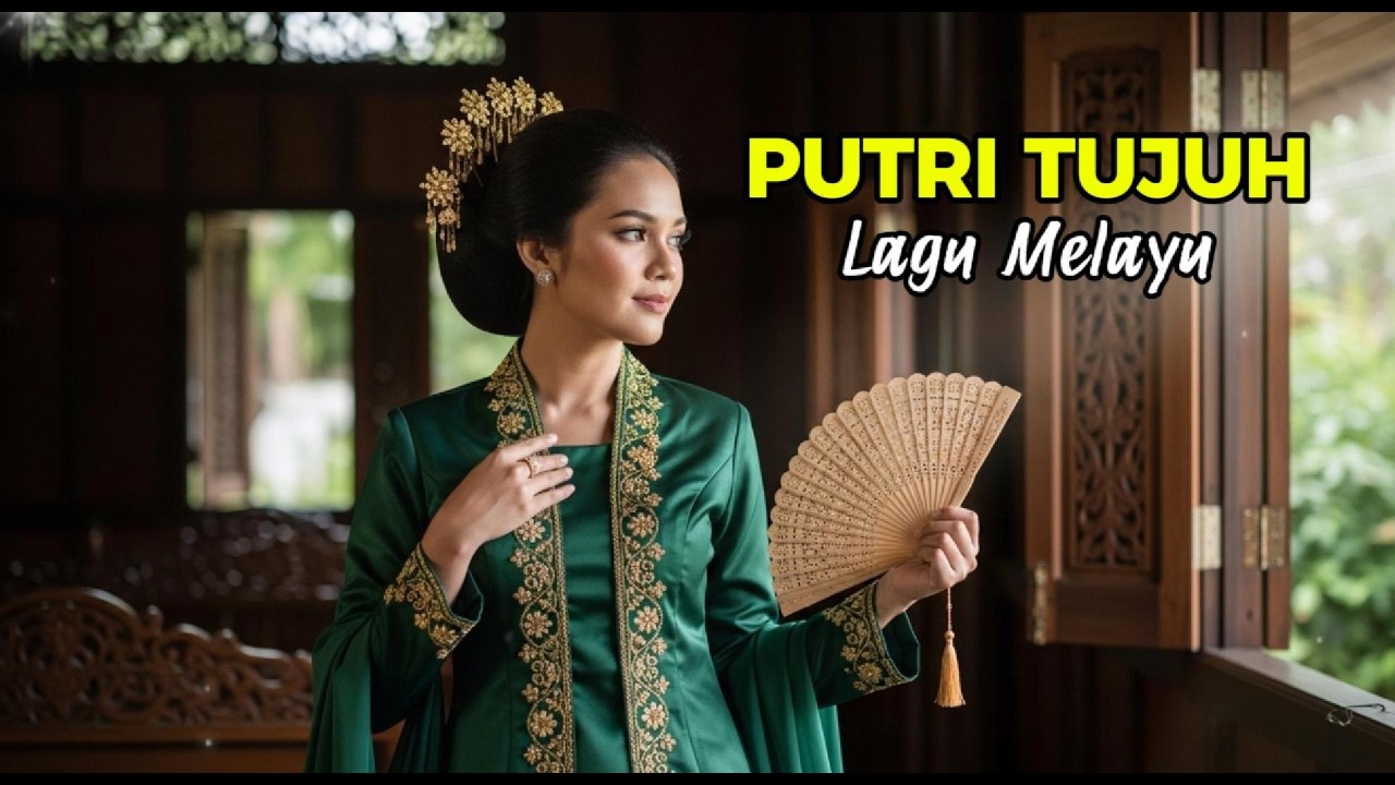 PUTRI TUJUH | LAGU MELAYU (COVER)
