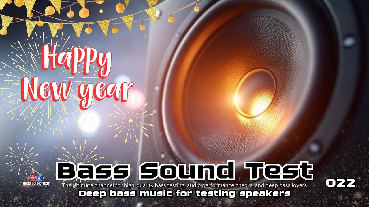 Bass Sound Test. 022 
