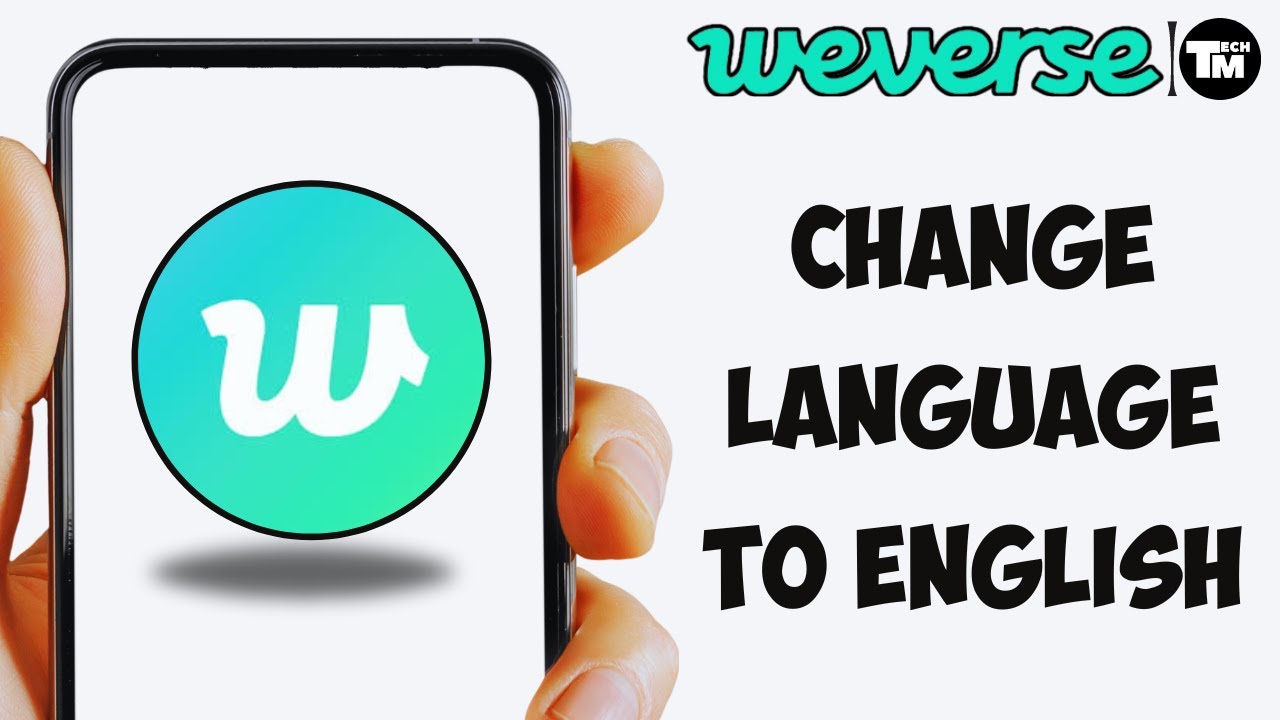 How to Change Weverse Language to English