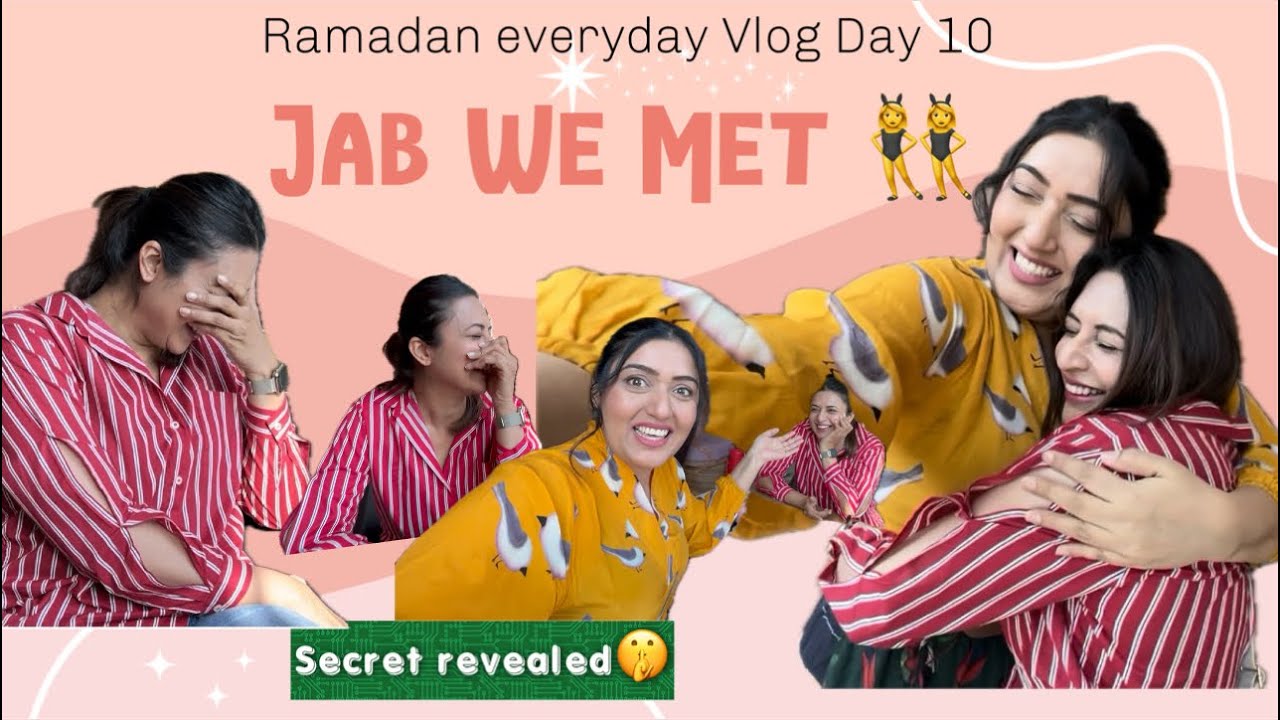 Ramadan Daily Vlog ✨| Meeting Divyanka 👯‍♀️| Ultimate Iftar 🥘 - Shireen Mirza || Hasan Sartaj