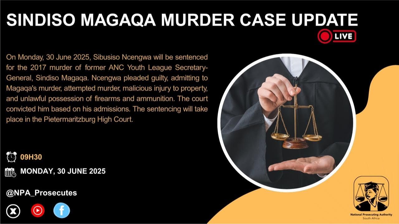 Sindiso Magaqa Murder Case Sentencing