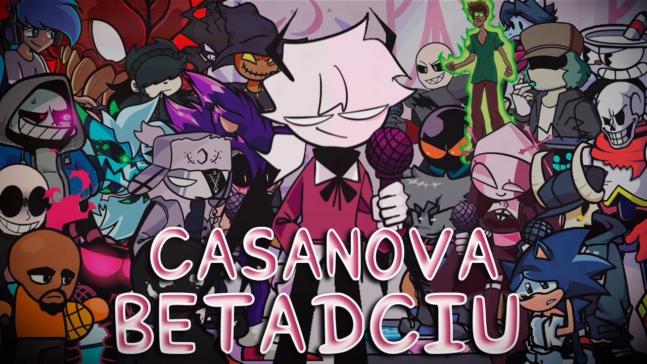 Casanova but everyone sings it (FNF Casanova BETADCIU)