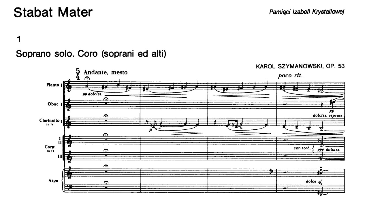 Karol Szymanowski - Stabat Mater, Op. 53
