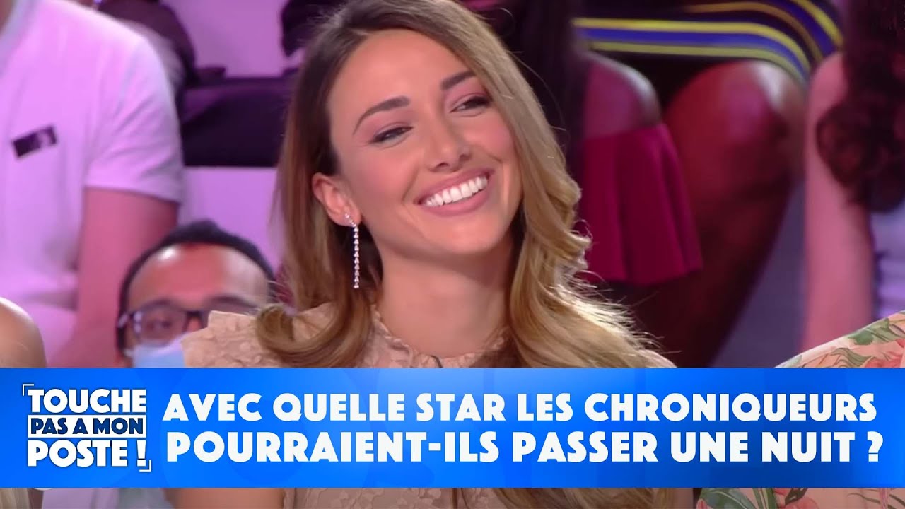 Avec quelle star les chroniqueurs pourraient-ils passer une nuit ?