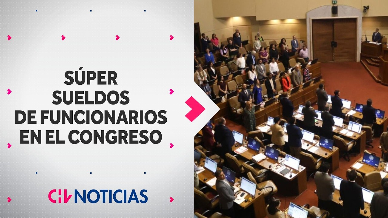 Supersueldos: Estos son los millonarios salarios de m&aacute;s de 130 funcionarios del Congreso