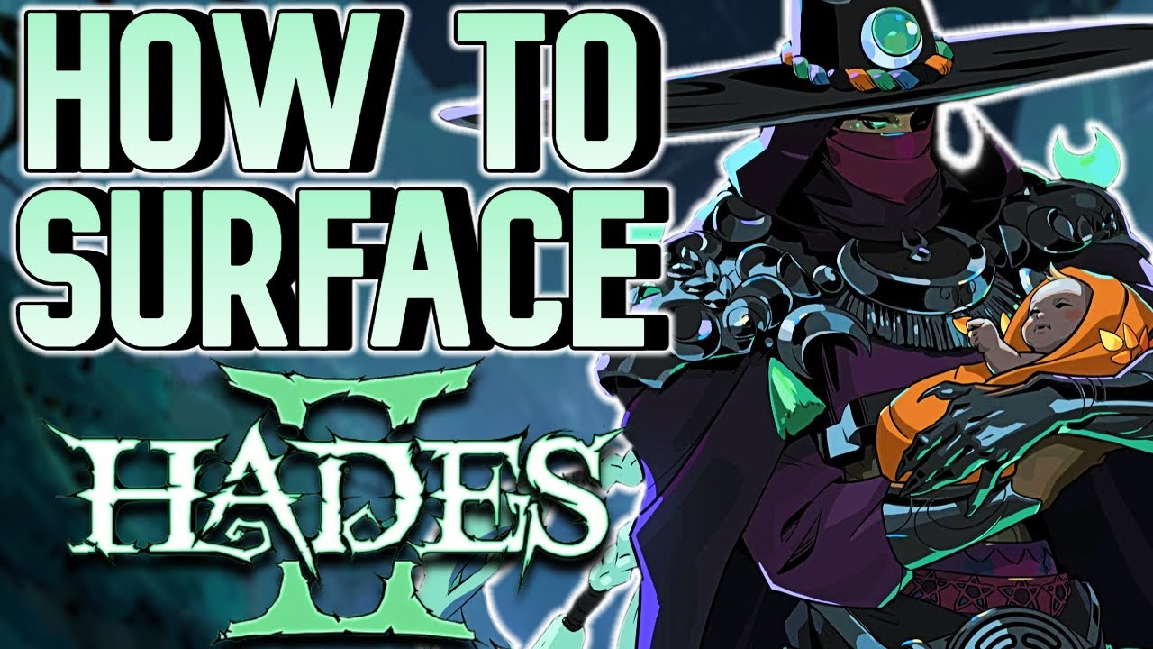 Hades 2 Surface Guide