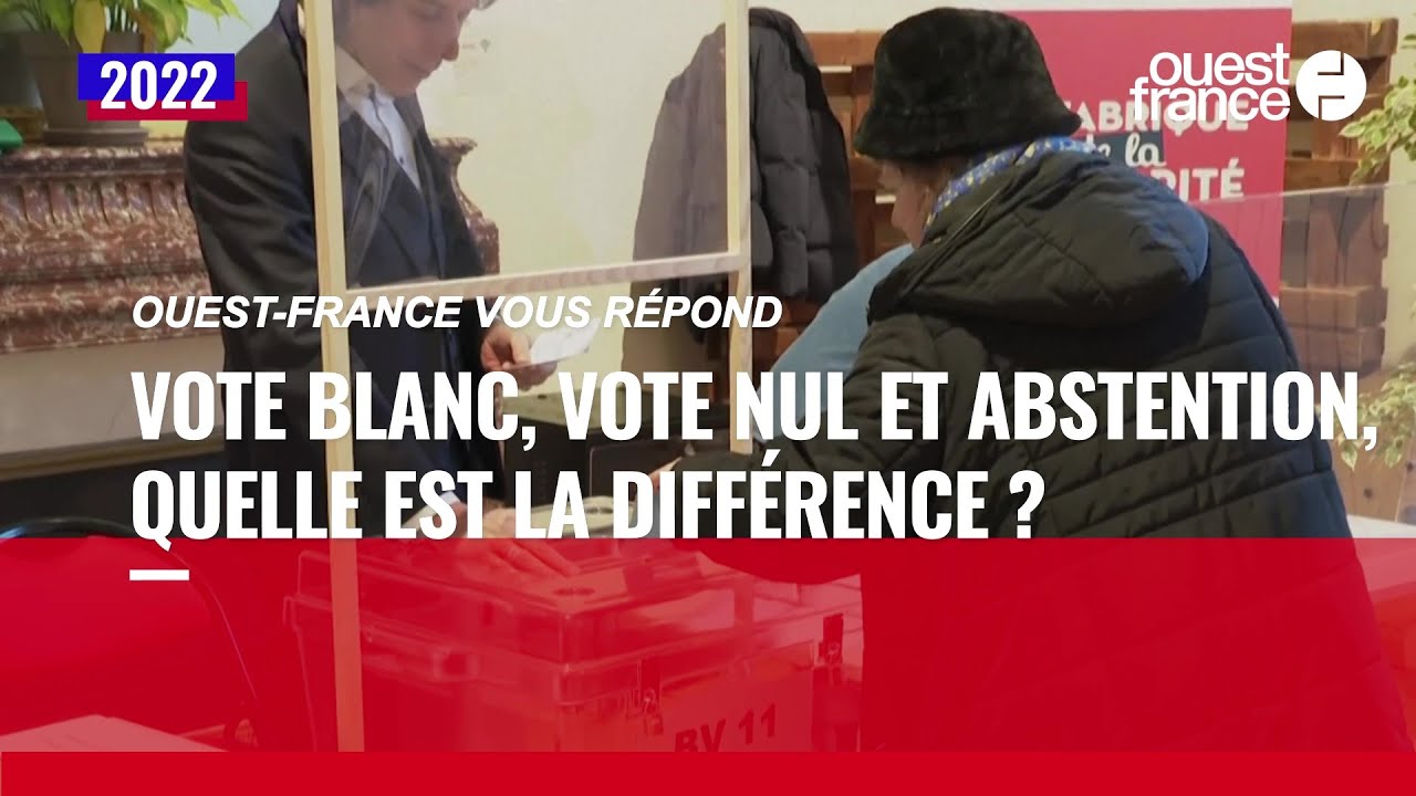 Élections : quelle est la différence entre un vote blanc, un vote nul et l’abstention ?