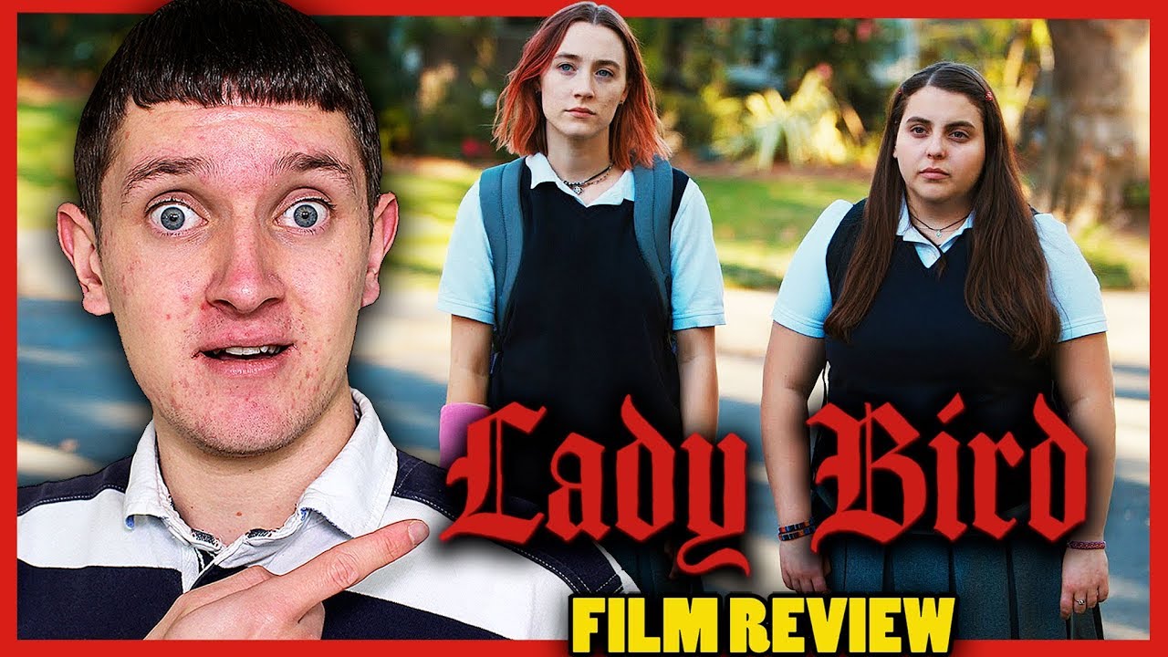 Lady Bird - Film Review