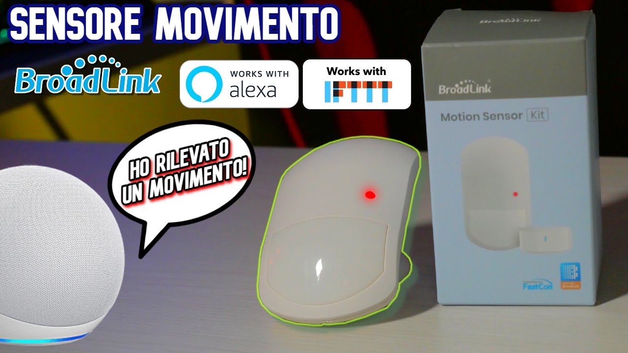 SENSORE MOVIMENTO per ALEXA - Recensione Broadlink PIR3-FC