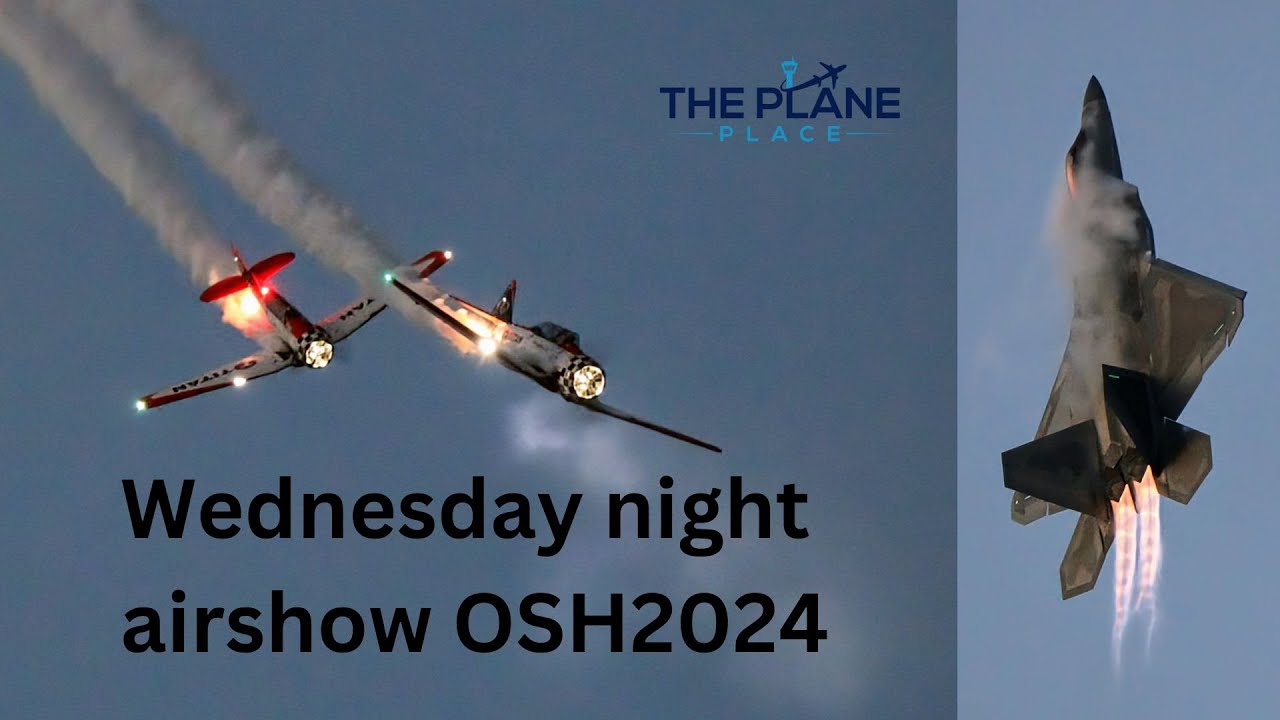 Night Airshow - Wednesday - EAA AirVenture Oshkosh 2024 