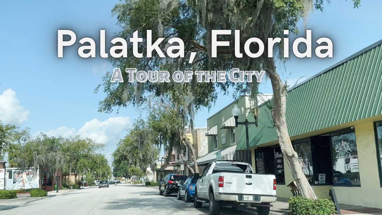 Palatka, Florida- A Tour of the City