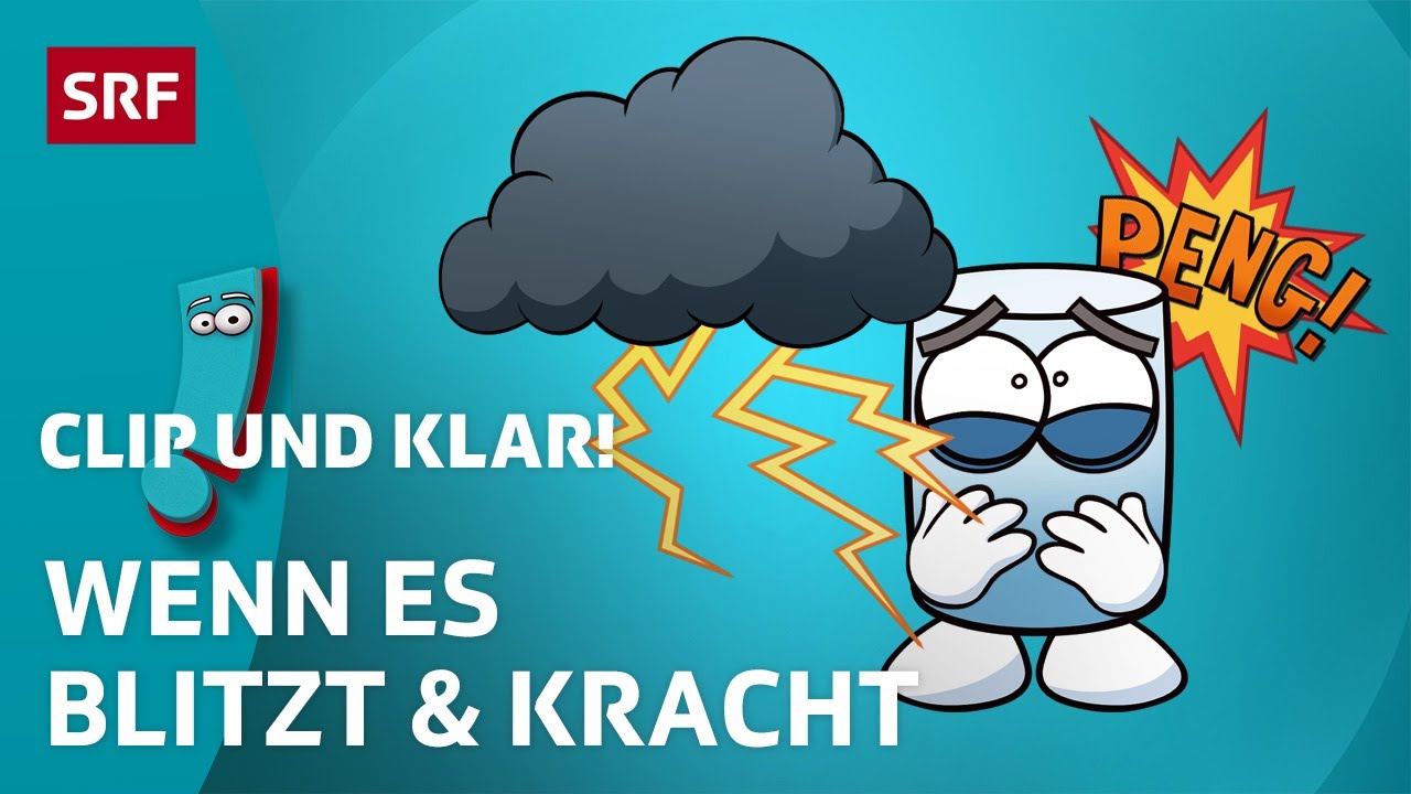 Gewitter: Wie entstehen Blitz & Donner? | SRF Kids – Clip und klar! | Für Kinder erklärt