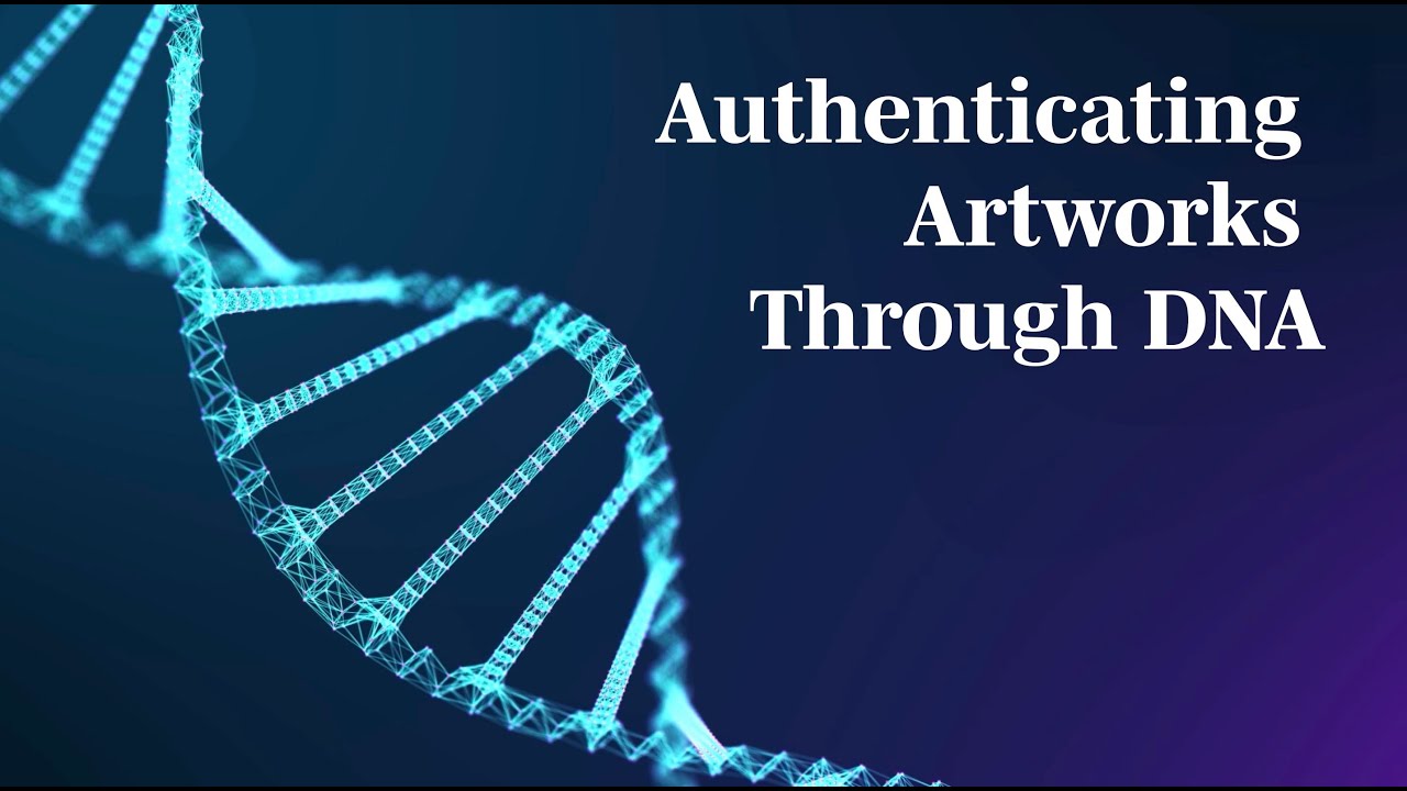 DNA in Art: The Hidden Key to Authentication