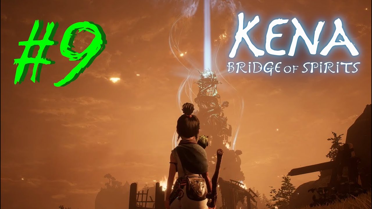 Wildfires Again :( #9 | Kena: Bridge of Spirits
