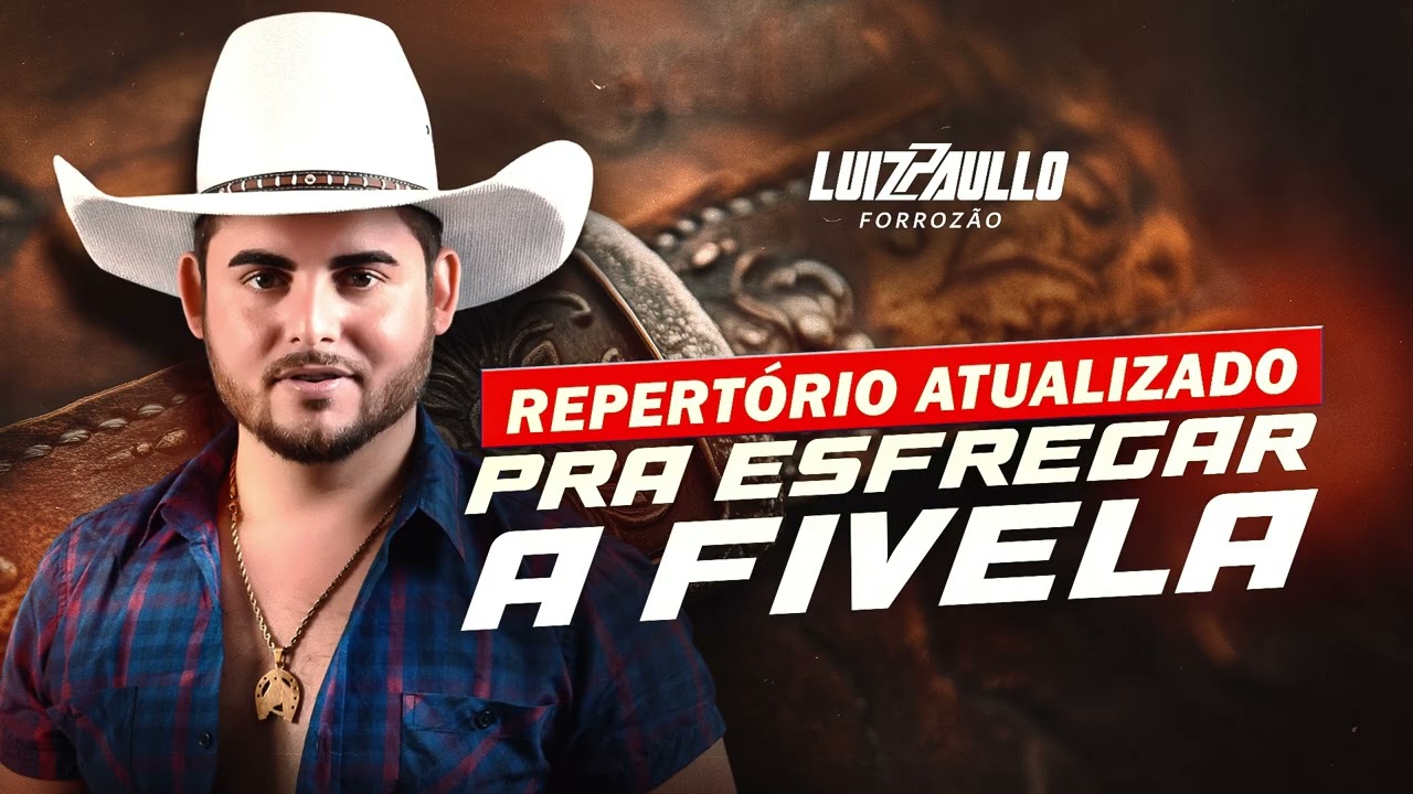 Luiz Paullo Forrozão - REPERTÓRIO PRA DANÇAR - 2025