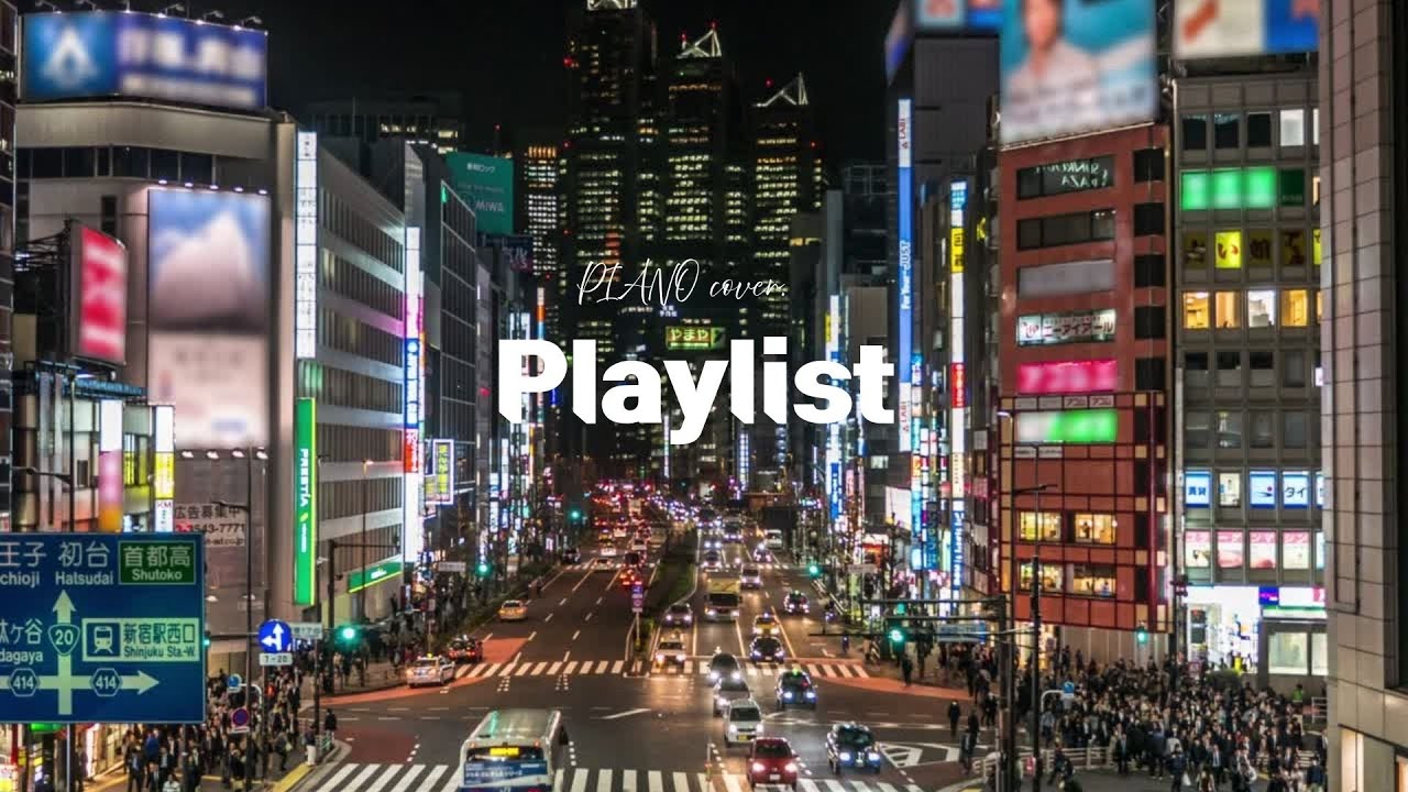[PIANO Cover]언제 들어도 좋은 Jpop 명곡 피아노버전 playlist (paris match 등)
