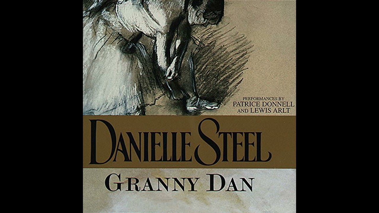 Granny Dan Audiobook by Danielle Steel