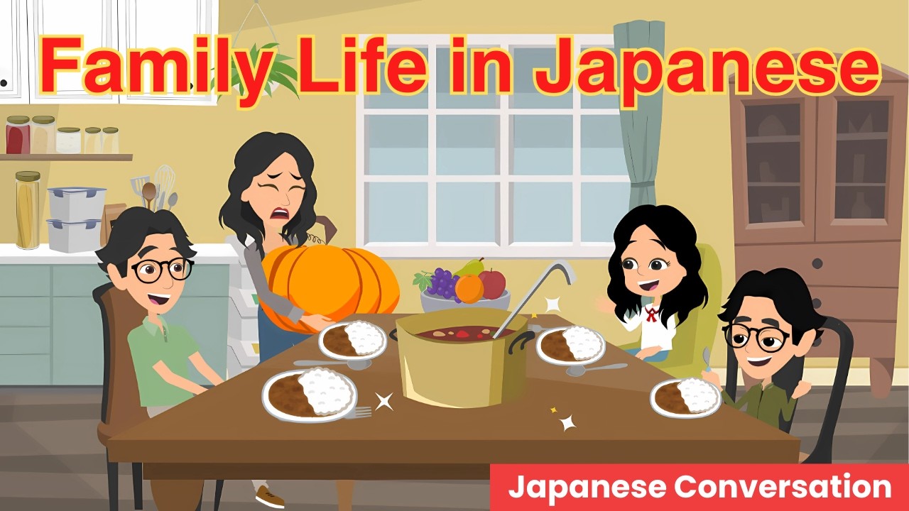 Family Life in Japanese | Japanese Conversation