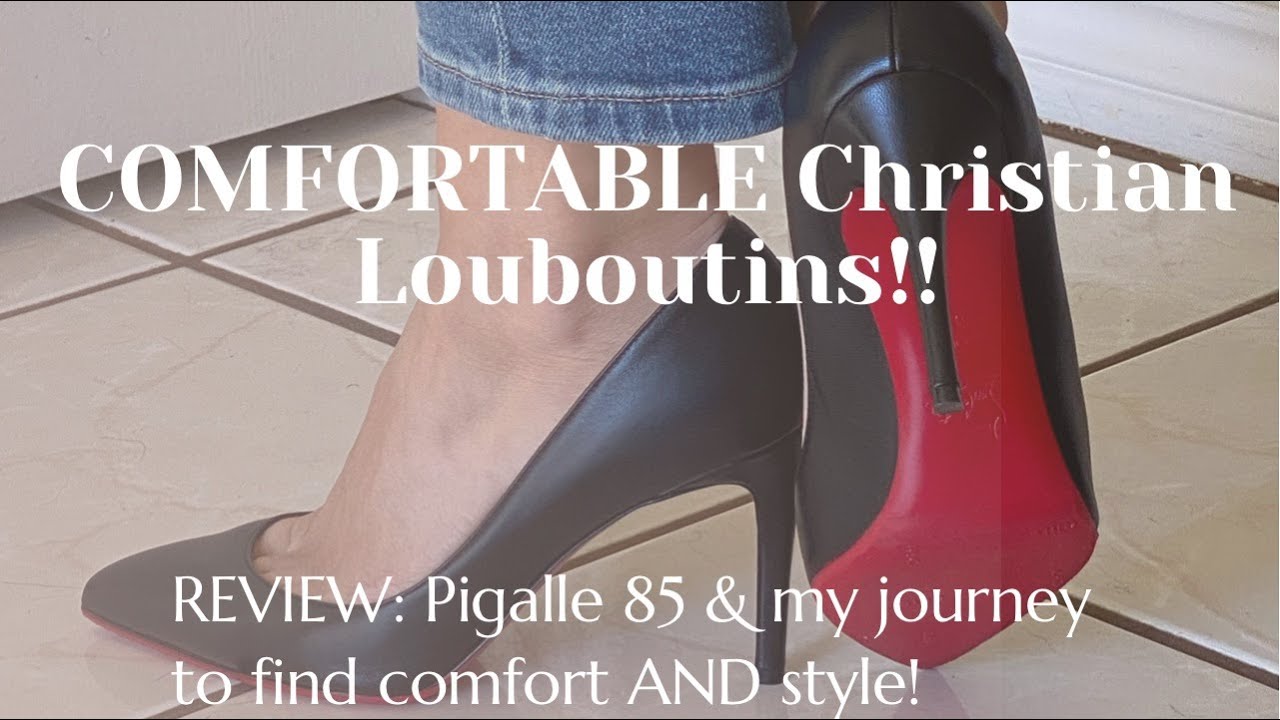 COMFORTABLE Christian Louboutins DO exist! Review: Pigalle 85 and HOW TO choose your first pair!