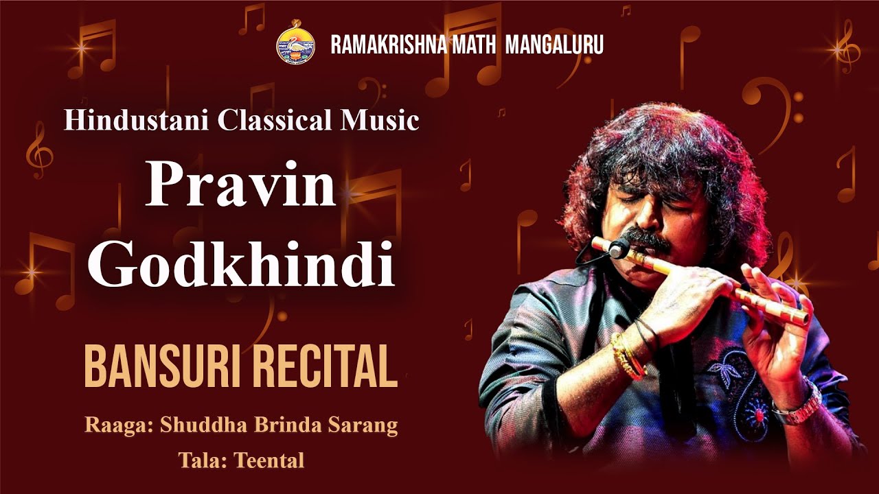 Rag Shudh BrindaSarang-Hindusthani Bansuri Recital by Pravin Godkhindi at Ramakrishna Math Mangalore