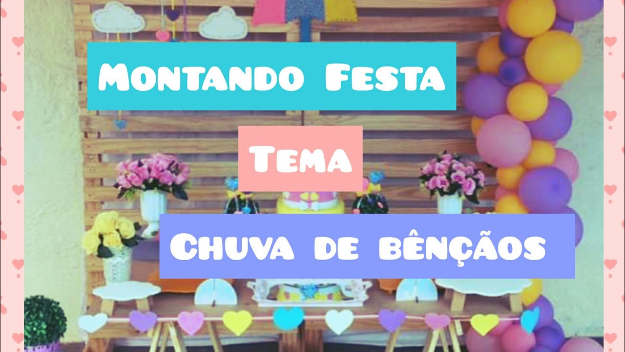 Montando Festa - Tema Chuva de bênçãos/ Amor - kit de paletes
