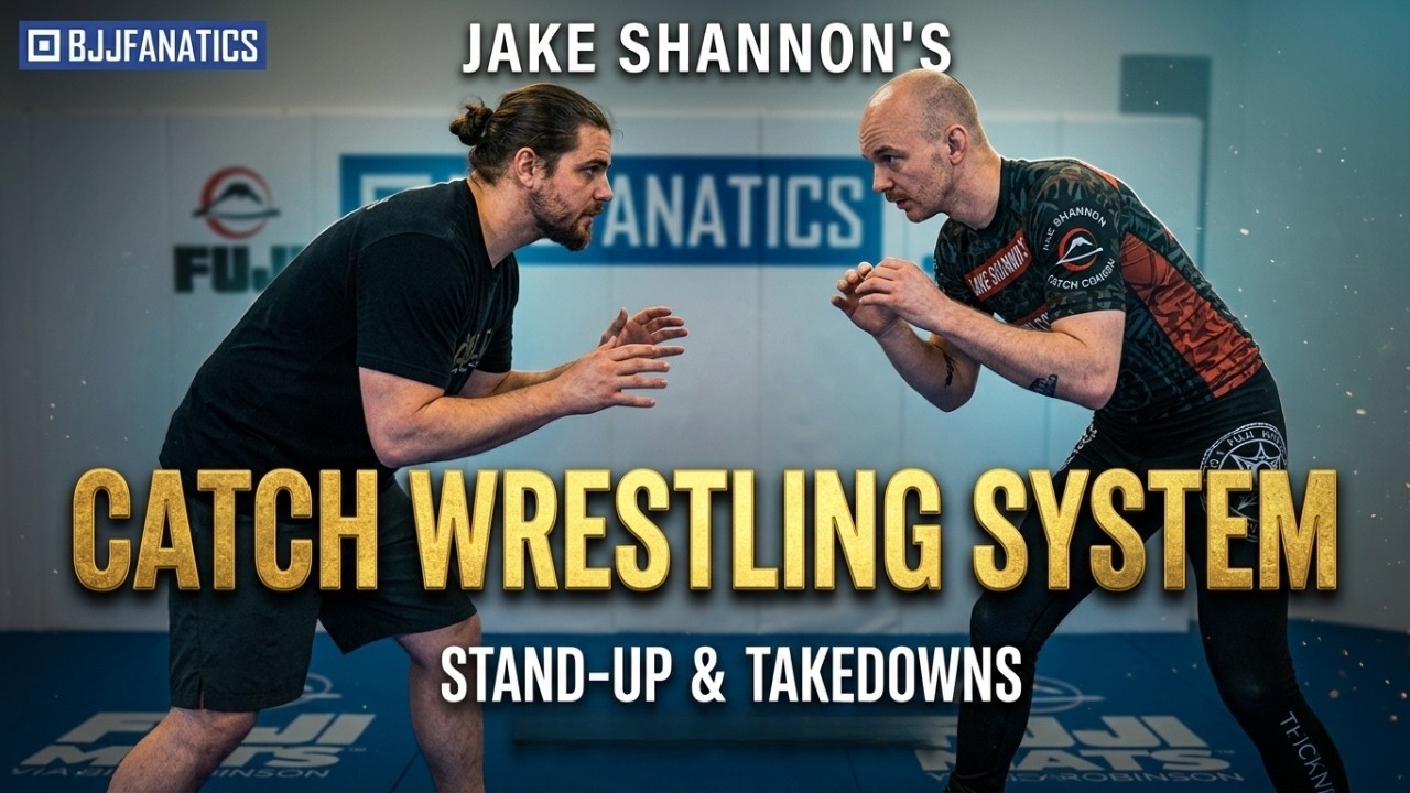 Jake Shannon BJJ Fanatics: Catch Wrestling Stand-Up & Takedown System (Billy Robinson)