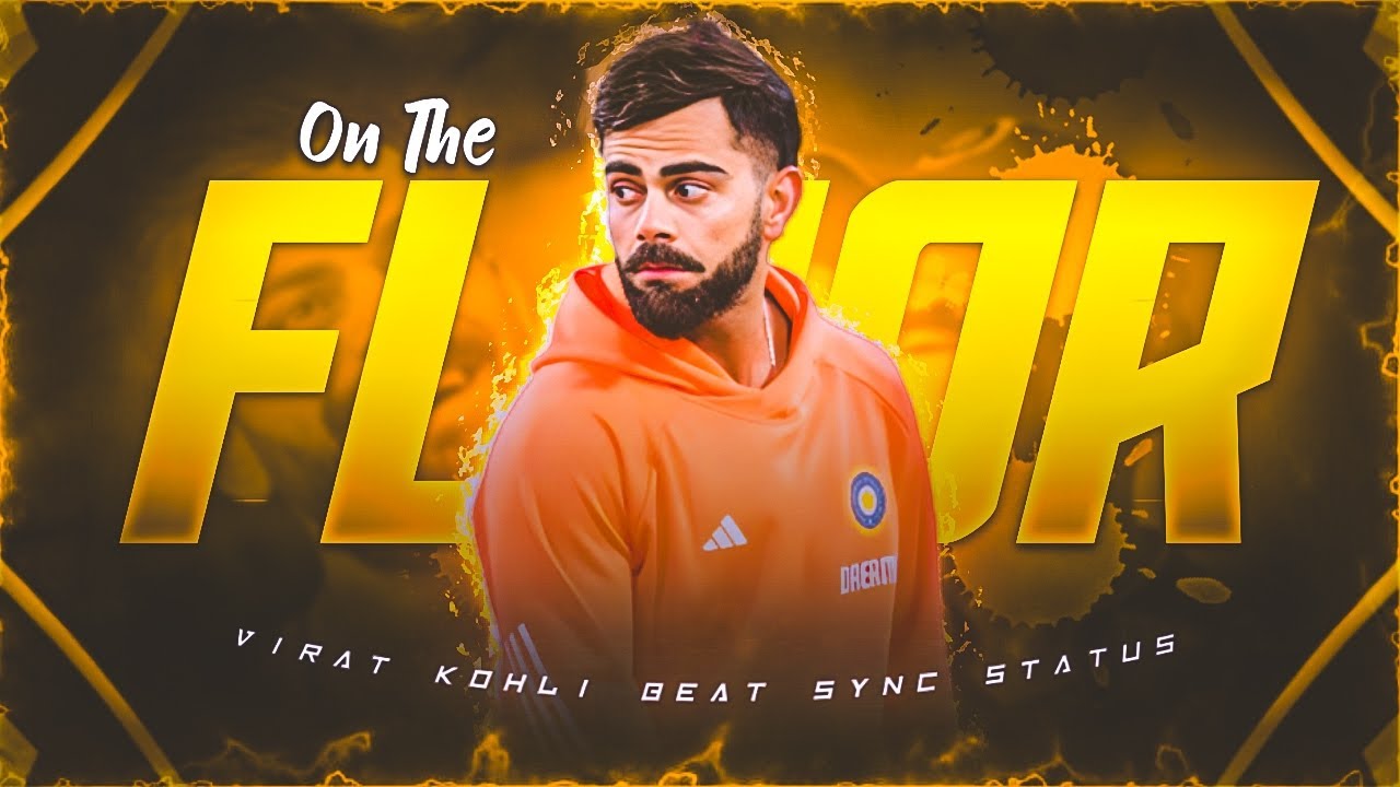 On the floor x Virat kohli beat sync 🔥 • Virat kohli status ✨ • WhatsApp status • Cricket Edit