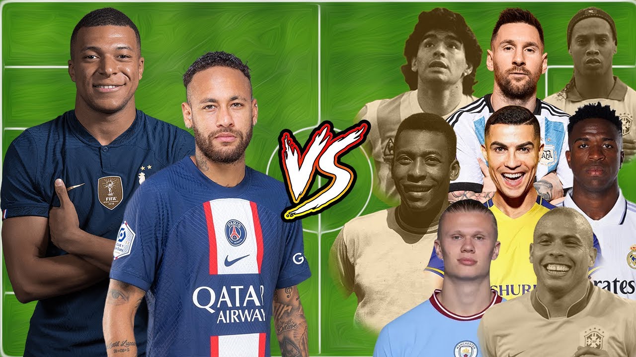 Mbappe Neymar VS Ronaldo Messi Maradona Pele Vinicius Ronaldinho Haaland Nazario R9