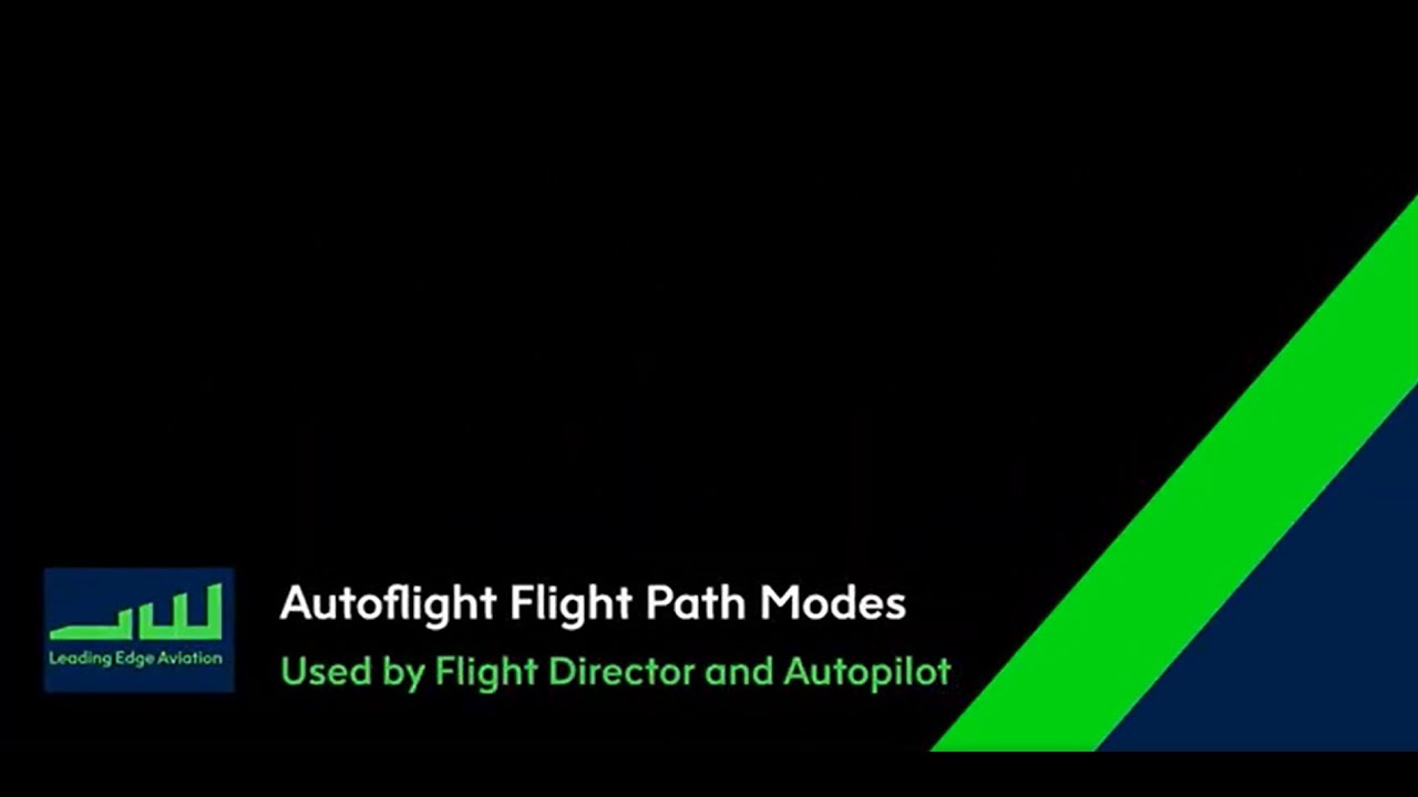 Autoflight Vertical Flight Path Modes 737