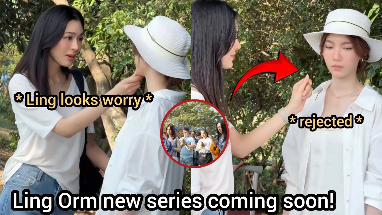 (LingOrm) LingOrm on Set for the New Series | Coming Soon