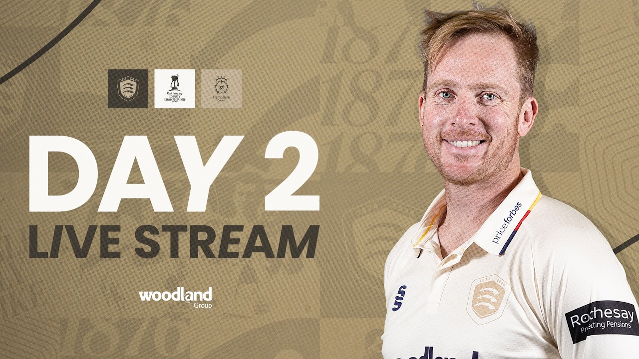 LIVE: Essex Men v Hampshire Men Rothesay County Championship - Day Two
