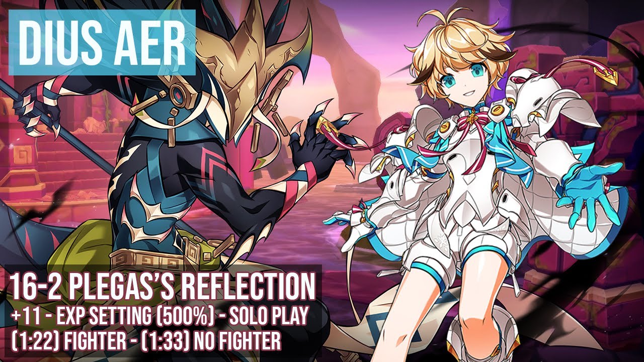 [Elsword NA/엘소드] Dius Aer 16-2 Plegas’s Reflection Solo Play EXP Setting 디우스 아에르 플레가스의 초상 4 runs