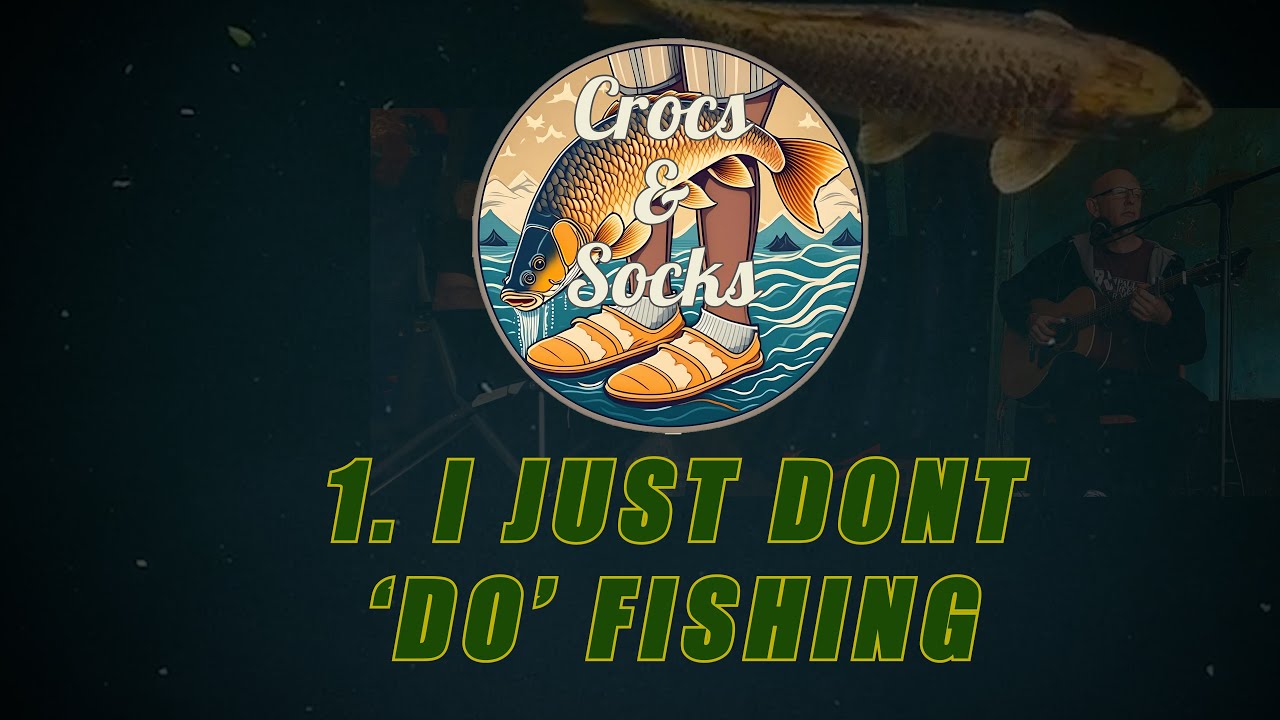 Crocs and Socks - S1 E1 - I just don't DO fishing (Catterick Lakes Complex)