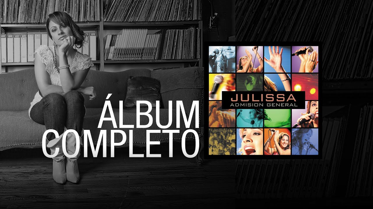 JULISSA | Admisión General 2002 | Álbum Completo
