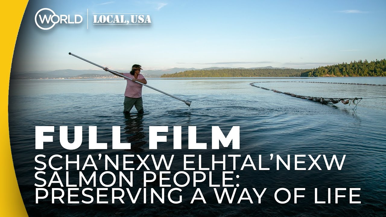 Lummi Fishing in the Salish Sea | Salmon People: Preserving a Way of Life | Full Film | Local,USA