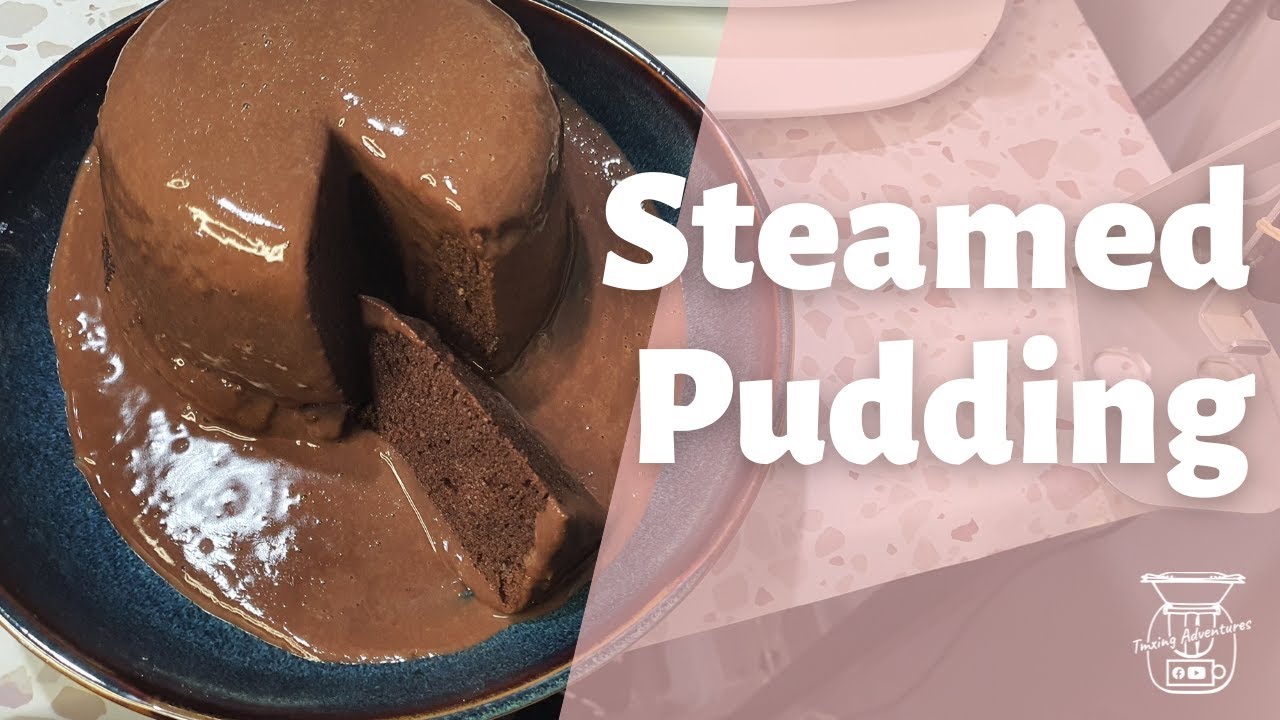 Thermomix Steamed Pudding | Varoma made easy
