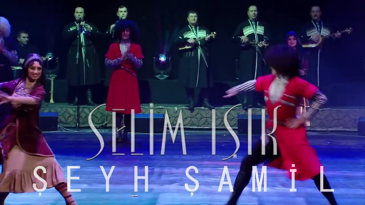 Selim Işık - Şeyh Şamil