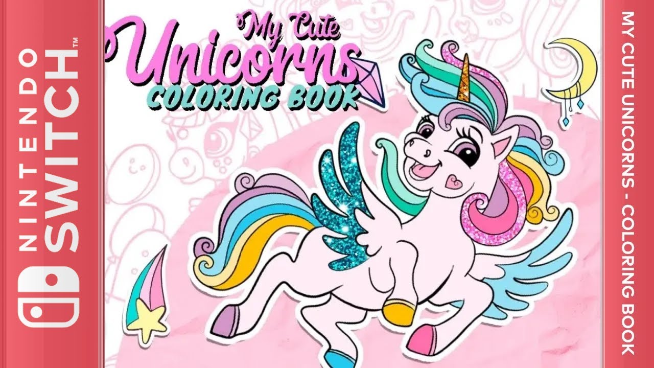 My Cute Unicorns - Coloring Book - Nintendo Switch