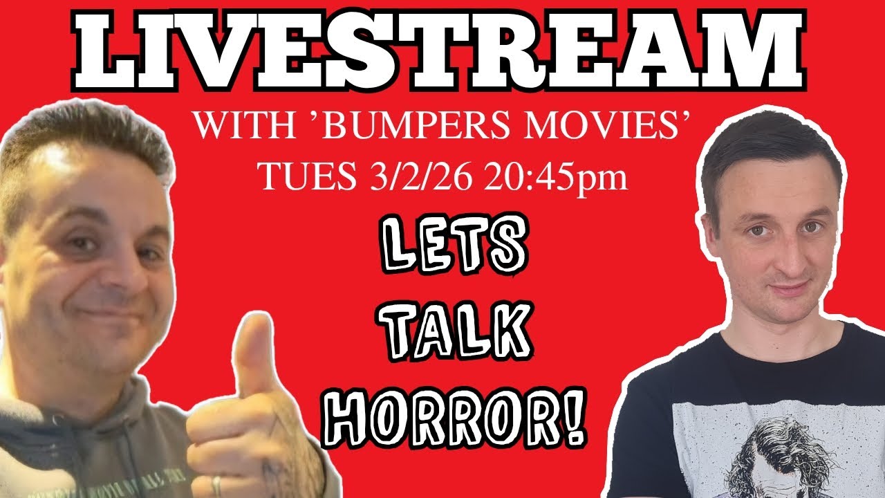 Livestream - Let's Talk Horror With 'Bumpers Movies'