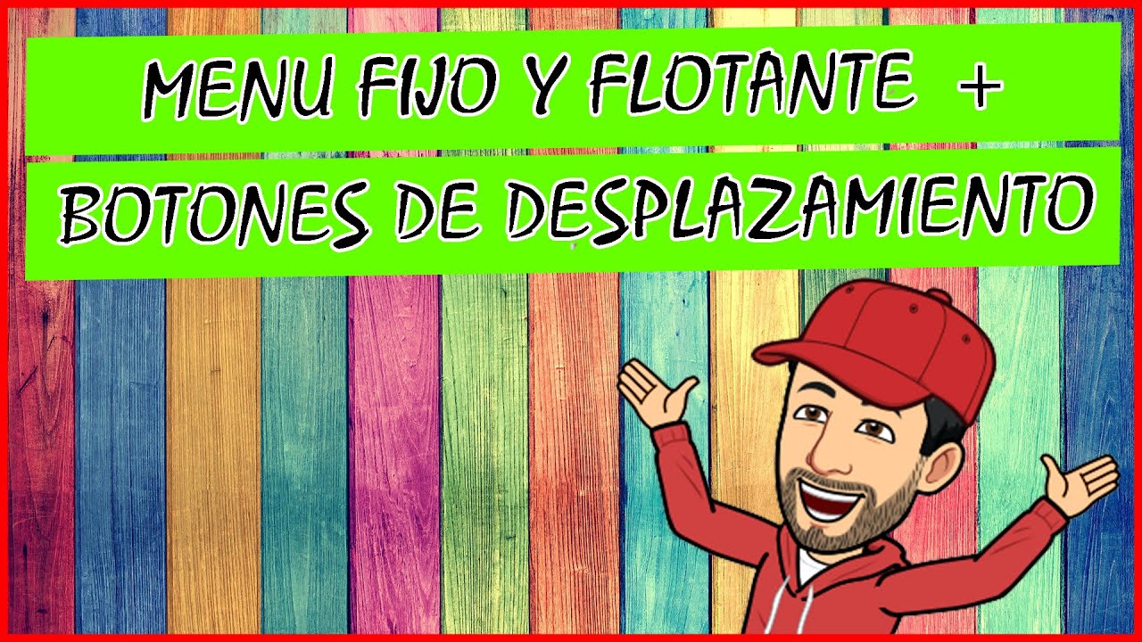 🖐️ men&uacute; fijo y flotante, botones de desplazamiento, wordpress 174, tutorial espa&ntilde;ol