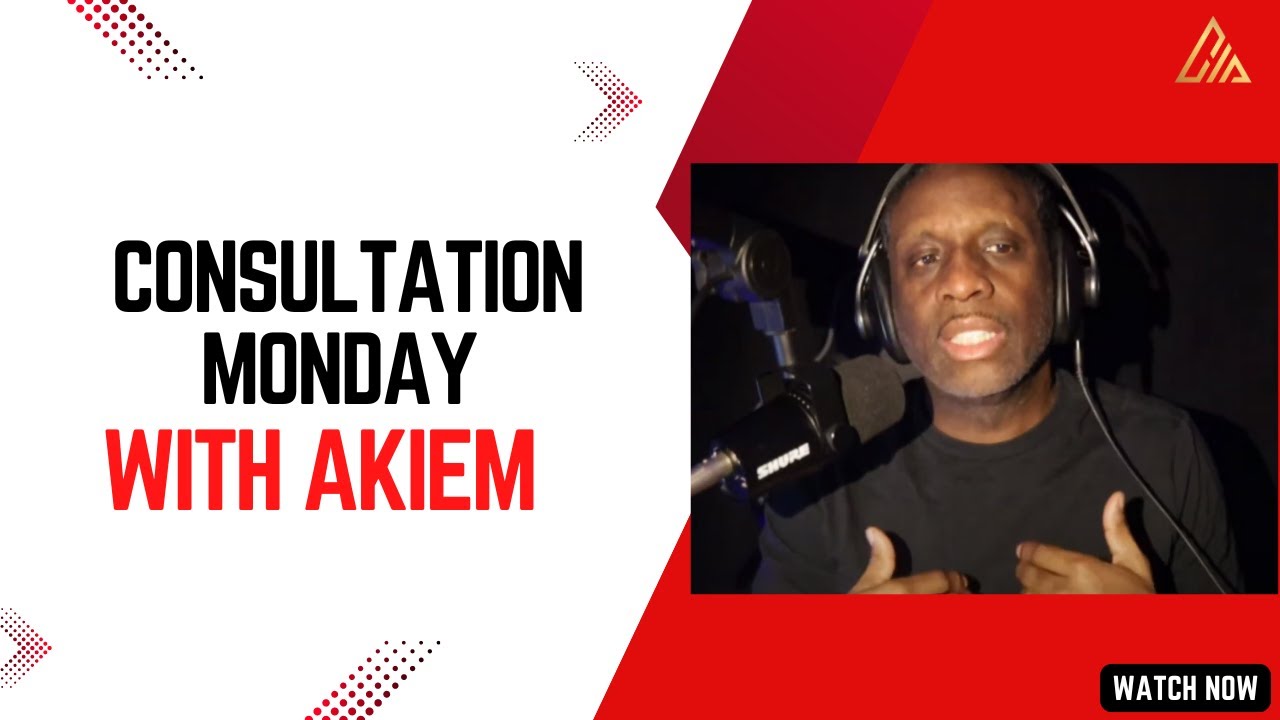 Consultation Monday with Akiem
