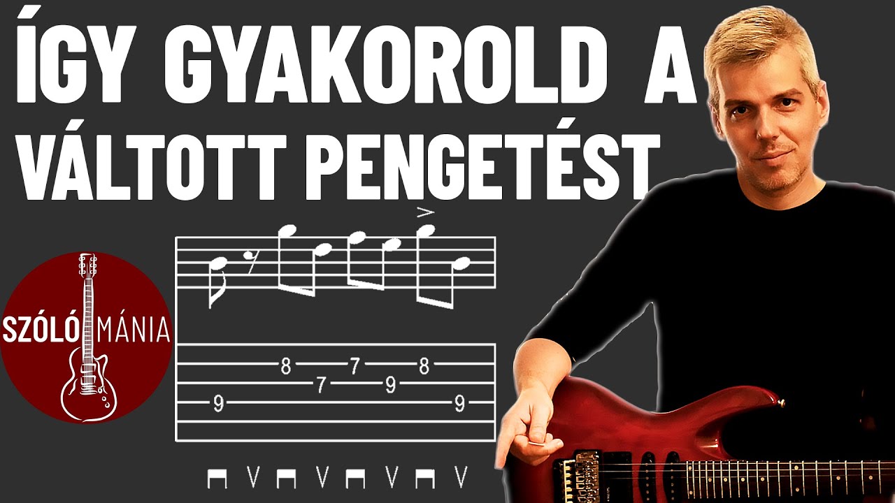 Váltott pengetés a gitáron | Szólómánia S01E14