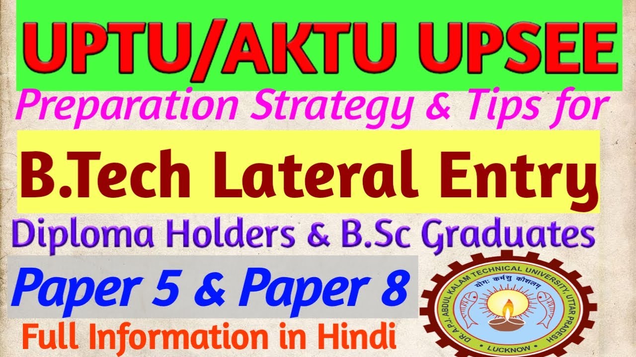 UPTU LEET 2021 || B.Tech Lateral Entry || Syllabus || AKTU leet 2021 || UPSEE leet 2021