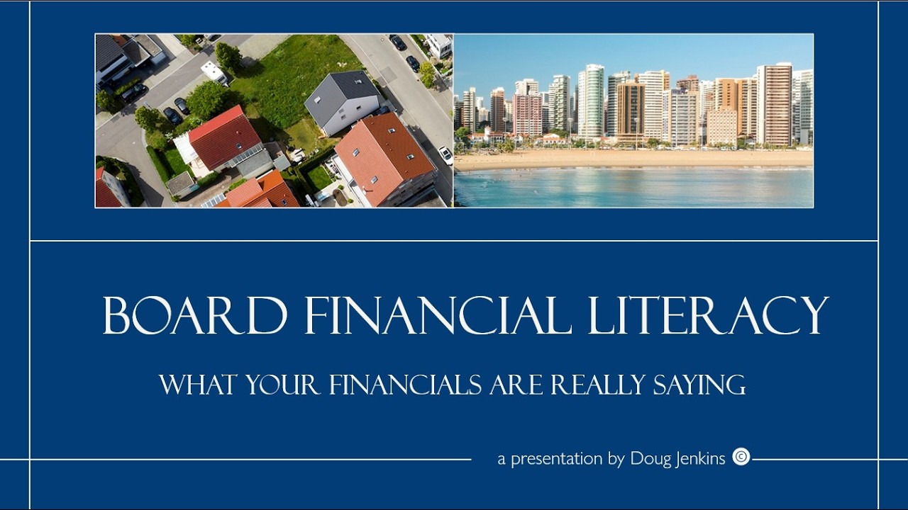 Board Financial Literacy - What Your Financials are Really Saying