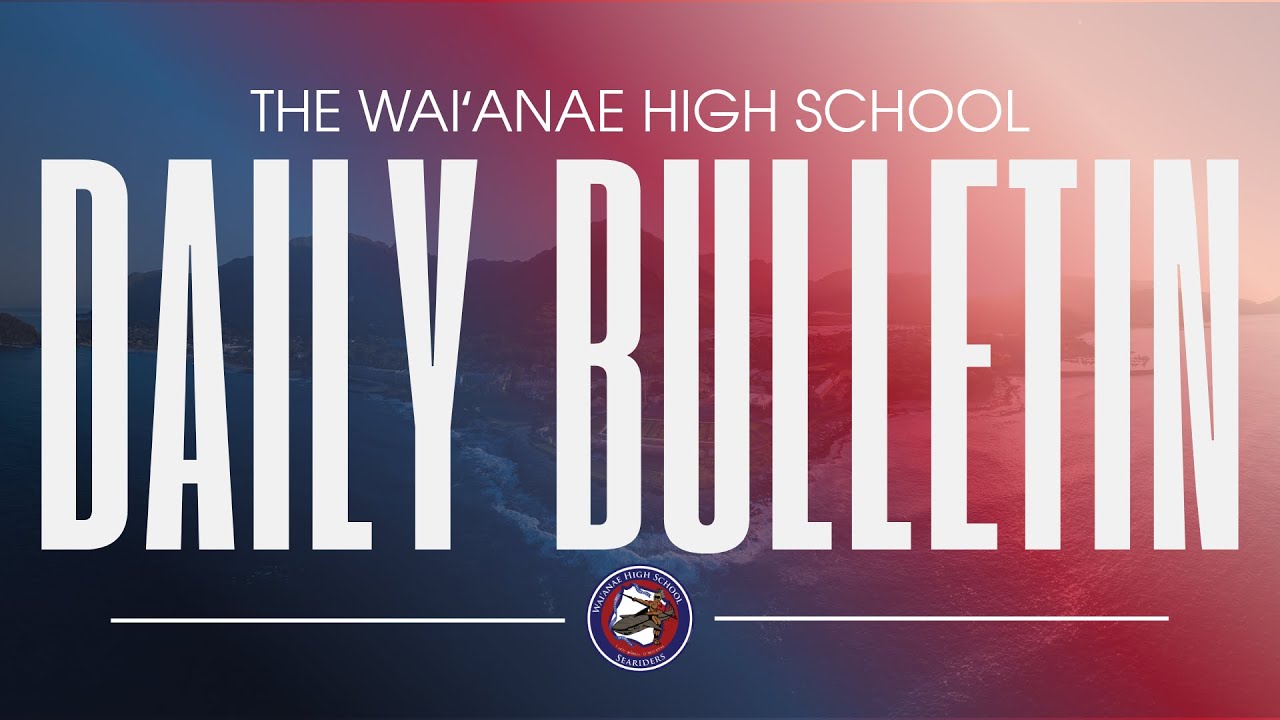 The Waianae High School Daily Bulletin 111725