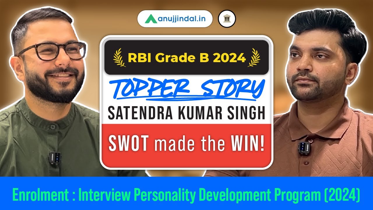 RBI Grade B 2024 Topper Interview | Satendra Kumar | Crack RBI Grade B 2025 | RBI Prep Strategy